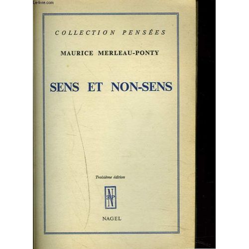Sens Et Non-Sens de Maurice Merleau-Ponty