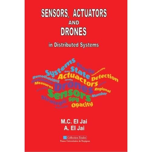 Sensors, Actuators And Drones In Distributed Systems   de El Ja Abdelhaq  Format Beau livre 