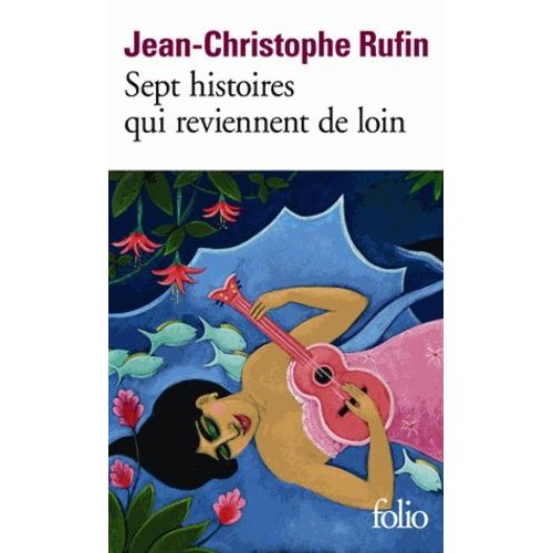 Sept Histoires Qui Reviennent De Loin    Format Poche 
