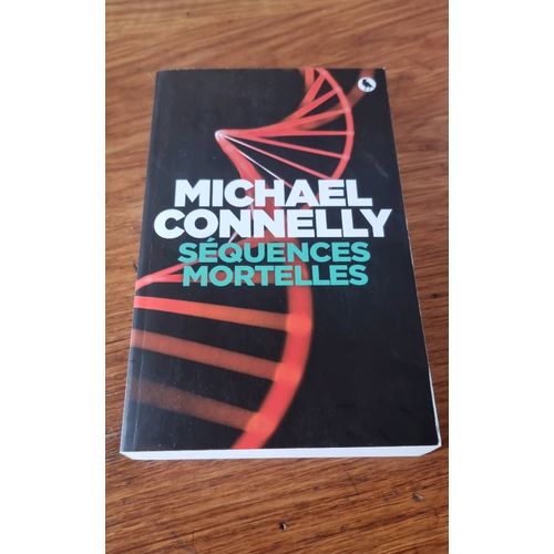 Squences Mortelles. Michael Connelly   