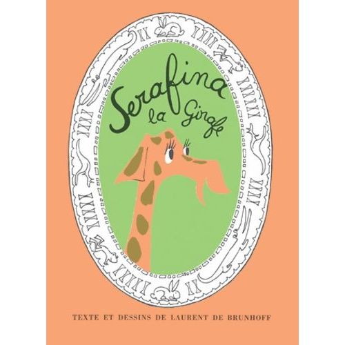 Serafina La Girafe   de Brunhoff Laurent de  Format Album 