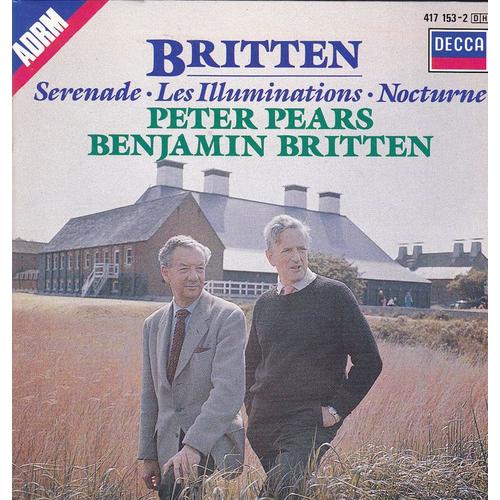Serenade, Les Illuminations, Nocturne - Avec Peter Pears - Benjamin Britten