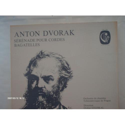 Serenade  Pour  Cordes  /  Bagatelles - Antonin Dvorak