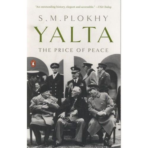 Yalta, The Price Of Peace   de Plokhy S. M.  Format Broch 