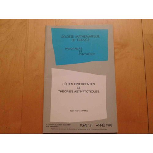 Sries Divergentes Et Thories Asymptotiques