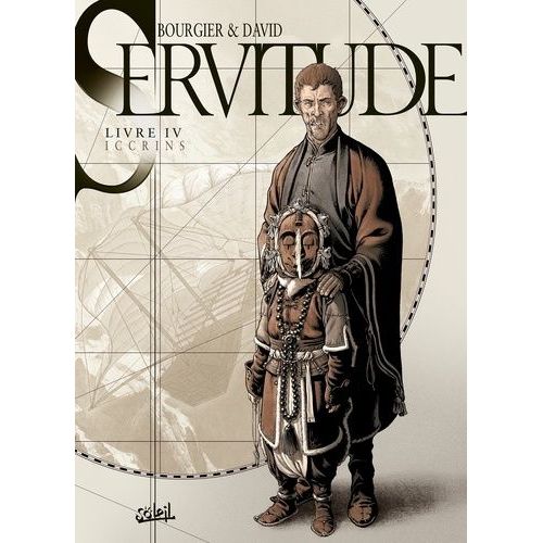Servitude - Tome 4 - Iccrins    Format Album 