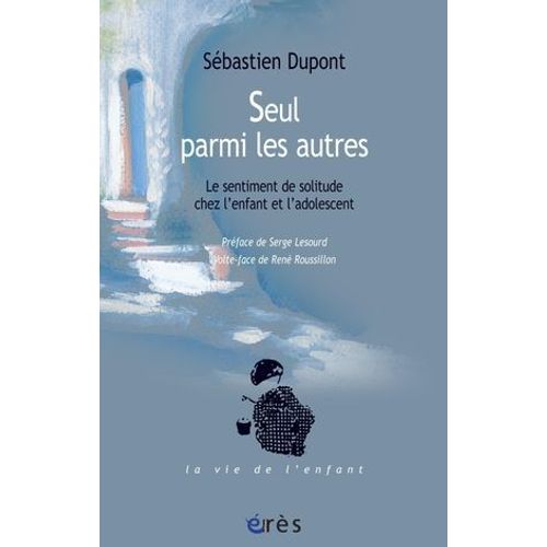 Seul Parmi Les Autres  
