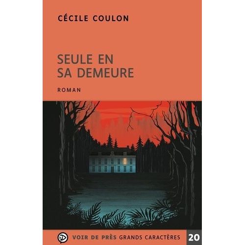 Seule En Sa Demeure    Format Grand Format 