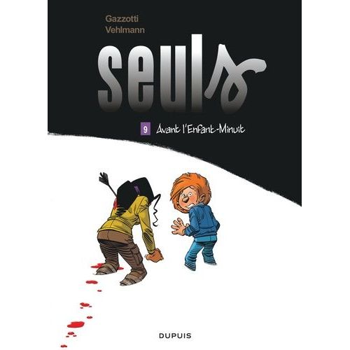 Seuls - Tome 9 - Avant L'enfant-Minuit    Format Album 
