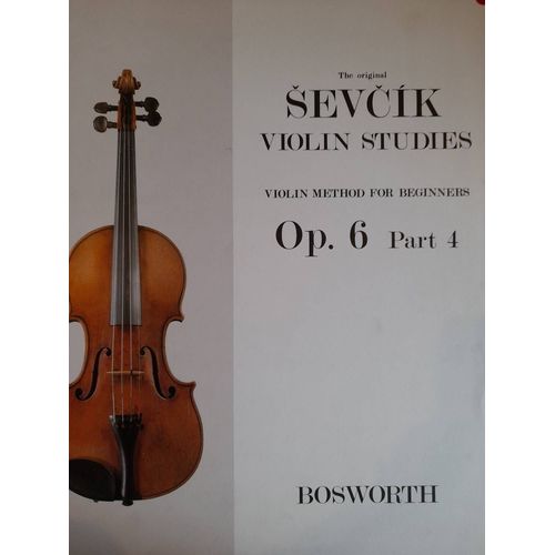 Sevcik. Mthode De Violon Pour Les Commenants. Volumes Op6 Part 4 , Part 5. Ensembles Les 2 Cahiers