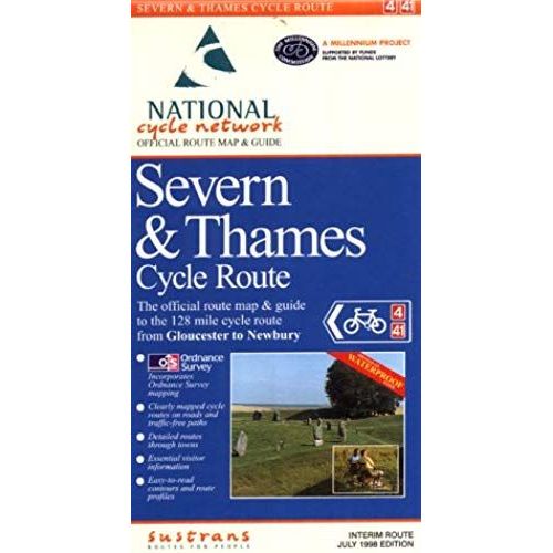 Severn And Thames Cycle Route: Severn Bridge To Newbury: Official Route Map (Sustrans National Cycle Network)   de Sustrans  Format Broch 