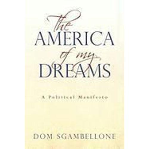 The America Of My Dreams    Format Broch 