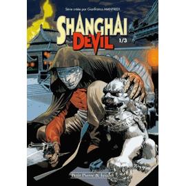 BD prix réduit Shangai Devil Shangai Devil Tome 1 