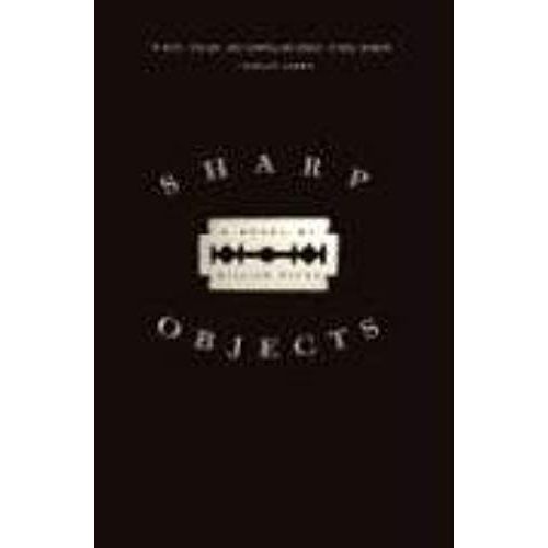 Sharp Objects: A Novel   de Gillian Flynn  Format Broch 
