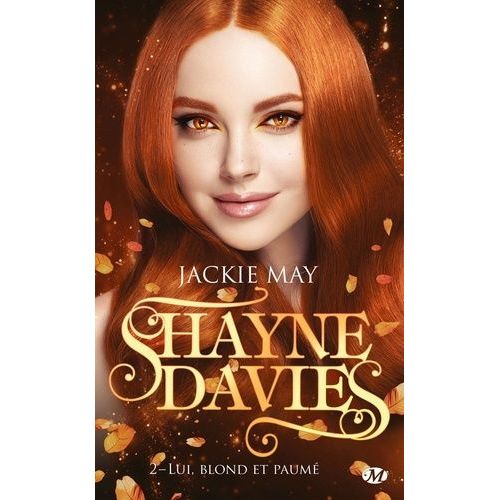 Shayne Davies - Tome 2 - Lui, Blond Et Paum    Format Poche 