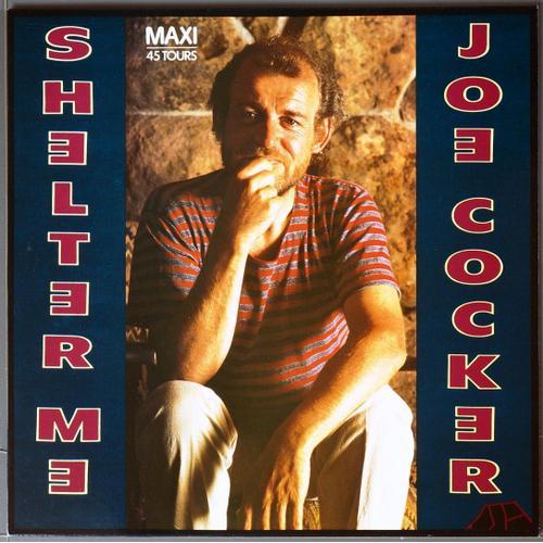 Shelter Me (Extended Version) + One More Time + If You Have Love - Joe Cocker