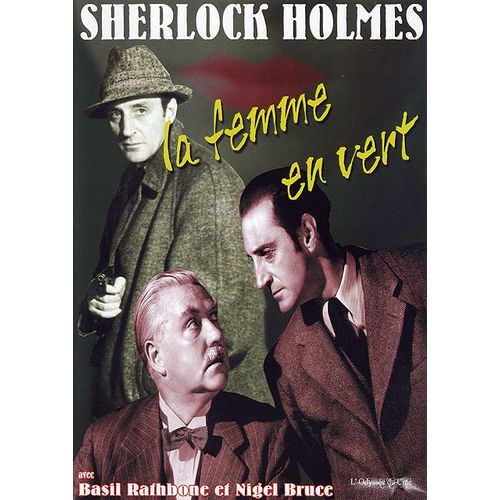 Sherlock Holmes : La Dame En Vert de Roy William Neill
