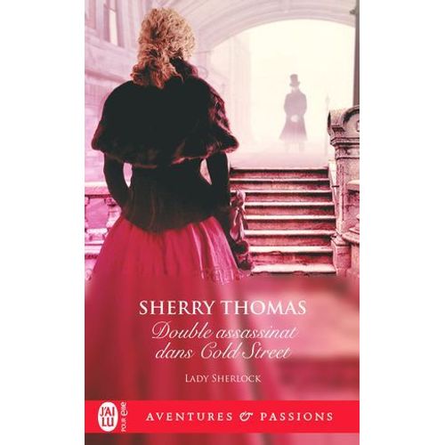 Lady Sherlock (Tome 5) - Double Assassinat Dans Cold Street  