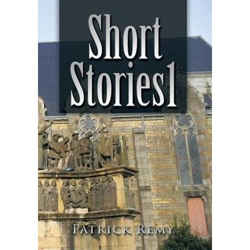 Short Stories 1   de Patrick Remy  Format Reli 