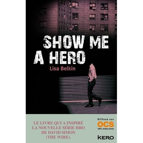 Show Me A Hero    Format Beau livre 