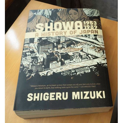 Showa 1953-1989 A History Of Japan   de Shigeru Mizuki 