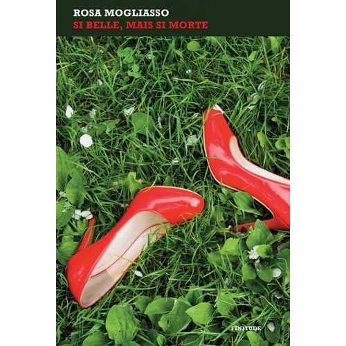 Si Belle, Mais Si Morte    Format Beau livre 