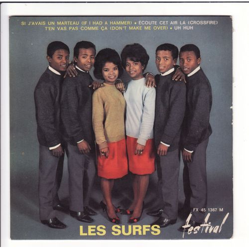 Si J'avais Un Marteau / Ecoute Cet Air-L / T'en Vas Pas Comme Ca / Uh Huh - Les Surfs
