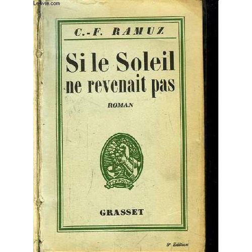 Si Le Soleil  Ne Revenait Pas. de Ramuz C F