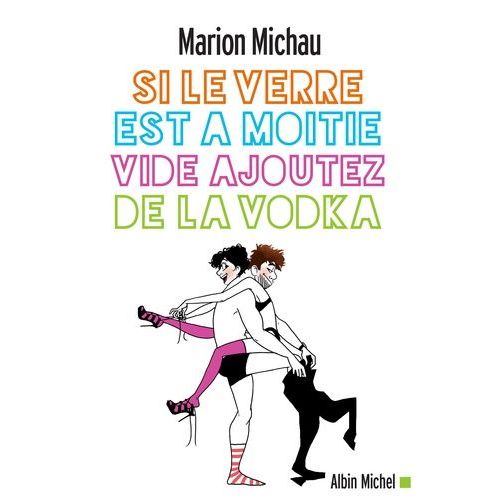 Si Le Verre Est  Moiti Vide, Ajoutez De La Vodka    Format Grand Format 