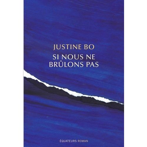 Si Nous Ne Brlons Pas    Format Beau livre 