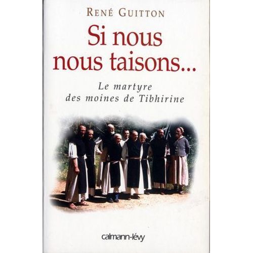 Si Nous Nous Taisons...  