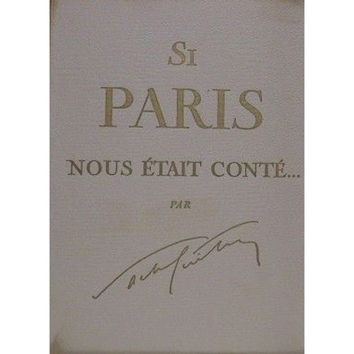 Si Paris Nous tait Cont (Thtre)   de sacha guitry 