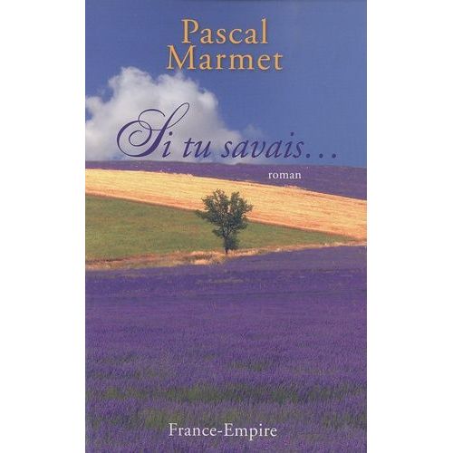 Si Tu Savais   de Marmet Pascal  Format Beau livre 
