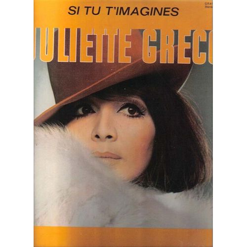 Si Tu T'imagines - Changernagor - Coin De Rue - On N'oublie Rien - La Famille Dupanard - Paris Canaille - Nos Chres Maisons... (Lo Ferr, Jacques Brel, Jean-Claude Pascal, Guy Bart, Charles Trenet) - Juliette Grco