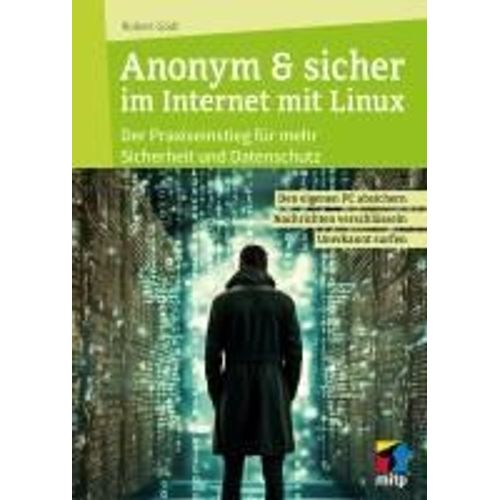 Anonym & Sicher Im Internet Mit Linux    Format Broch 