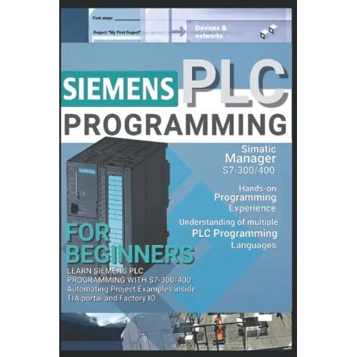 Siemens Plc Programming For Beginners: Learn Siemens Plc Programming ...