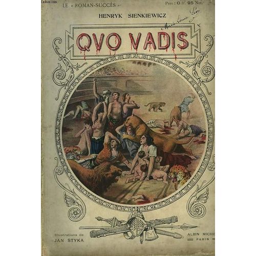 Quo Vadis. Roman Des Temps Neroniens de Henryk Sienkiewicz