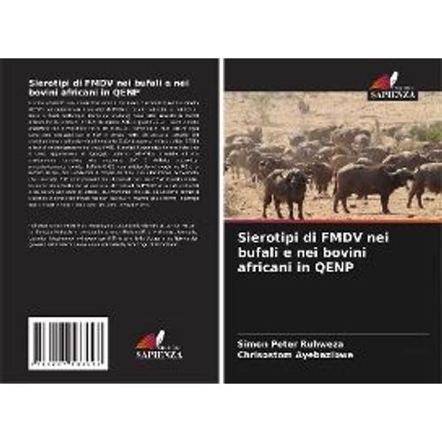 Sierotipi Di Fmdv Nei Bufali E Nei Bovini Africani In Qenp   de Collectif  Format Broch 