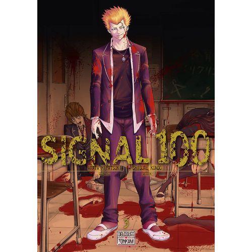 Signal 100 - Tome 3    Format Tankobon 