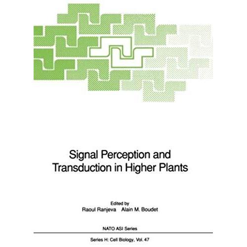 Signal Perception And Transduction In Higher Plants   de Alain M. Boudet  Format Broch 