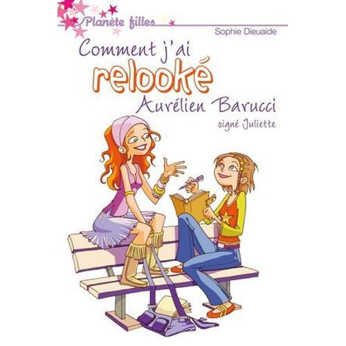 Sign Juliette 1 - Comment J'ai Relook Aurlien Barrucci  