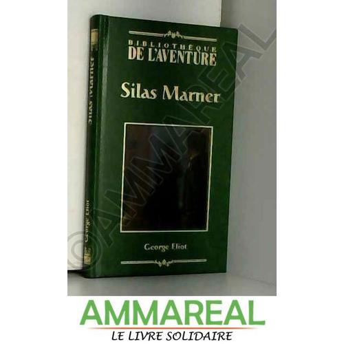 Silas Marner (Classic Adventures)   de George Eliot  Format Poche 