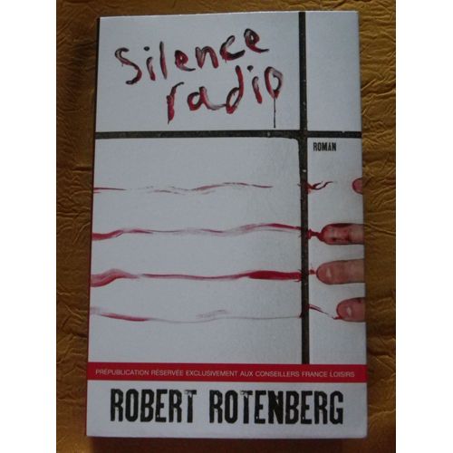 Silence Radio   de Robert Rotenberg  Format Broch 