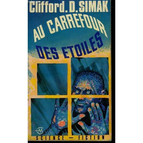 Au Carrefour Des Etoiles   de Simak Clifford, D.