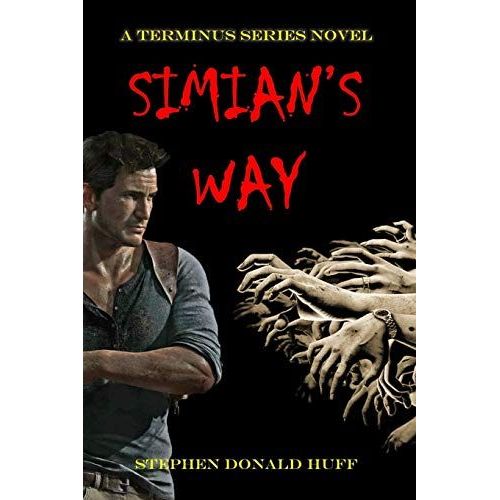 Simian's Way: A Terminus Series Novel   de unknown  Format Broch 
