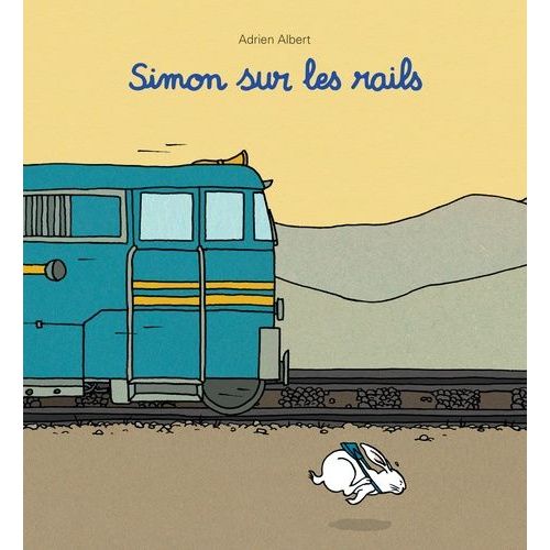 Simon Sur Les Rails   de Albert Adrien  Format Album 