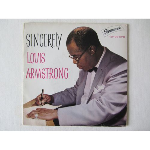Sincerely - Pledging My Love - Congratulations To Someone - When You'Re Smiling - Louis Armstrong