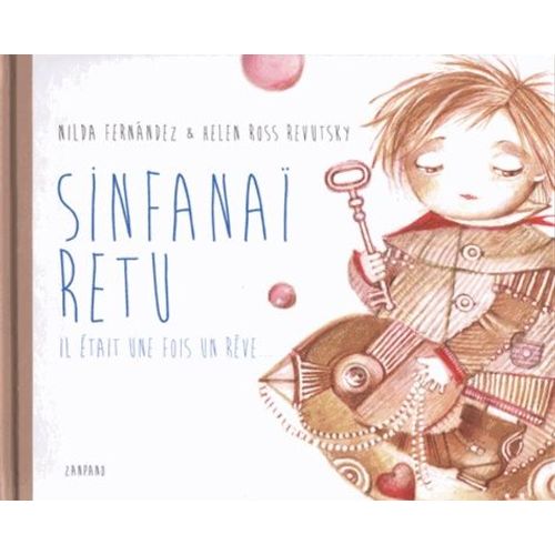 Sinfana Retu - Il tait Une Fois Un Rve   de Fernandez Nilda  Format Album 