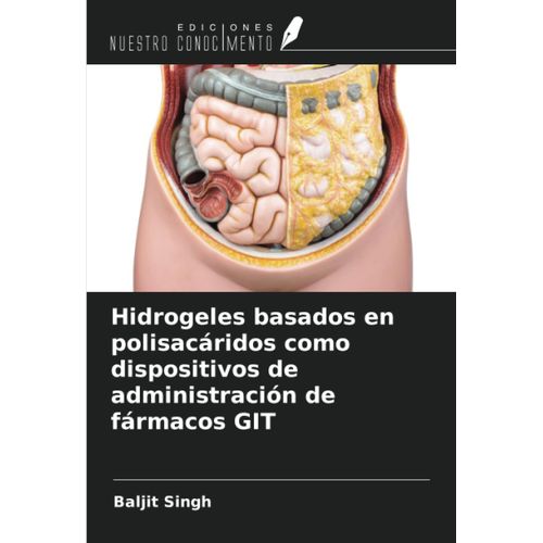 Hidrogeles Basados En Polisacridos Como Dispositivos De Administracin De Frmacos Git    Format Broch 