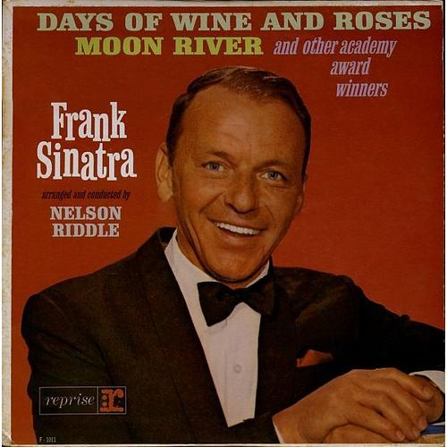 Sings Days Of Wine And Roses, Moon River, And Other Academy Award Winners - Frank Sinatra